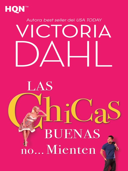 Cover image for Las chicas buenas no... mienten